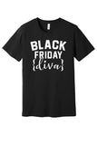 Black Friday Diva Shirt