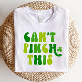 Can't Pinch This Shirt