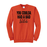 Coulda Had A Bad Witch Crewneck Sweatshirt