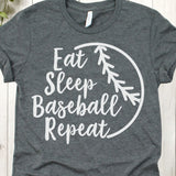 Eat, Sleep, Baseball, Repeat Shirt