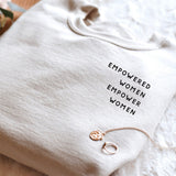 Empowered Women Crewneck Sweatshirt