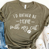 I'd Rather Be with My Cat Shirt