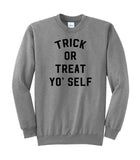 Trick-or-Treat Yo Self Crewneck Sweatshirt