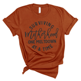 Surviving Motherhood Shirt