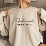 Self Made Self Paid Crewneck Sweatshirt